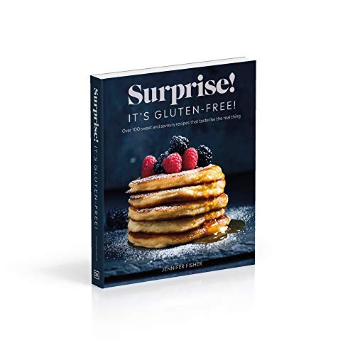 Surprise! It's Gluten-free!: Over 100 Sweet And Savoury Recipes That Taste Like The Real Thing - Retail Maharaj