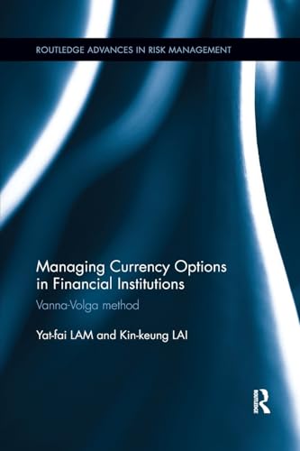 Managing Currency Options in Financial Institutions: Vanna-Volga method (Routledge Advances in Risk Management) - Retail Maharaj