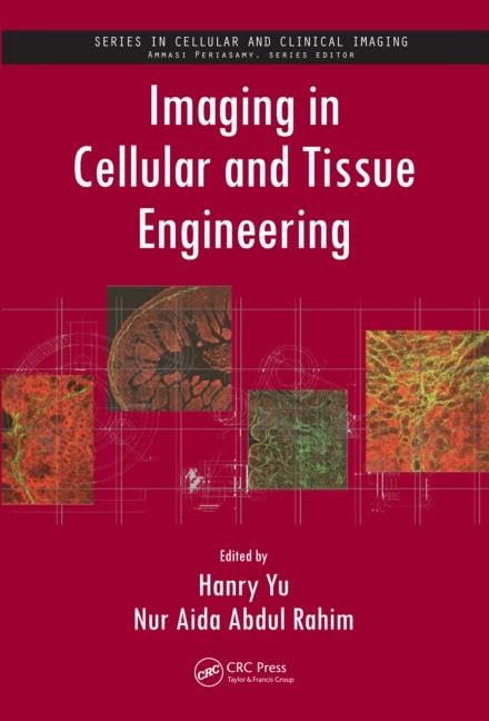 IMAGING IN CELLULAR AND TISSUE ENGINEERING - Retail Maharaj
