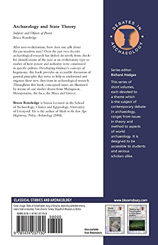 Archaeology and State Theory: Subjects and Objects of Power (Debates in Archaeology) - Retail Maharaj