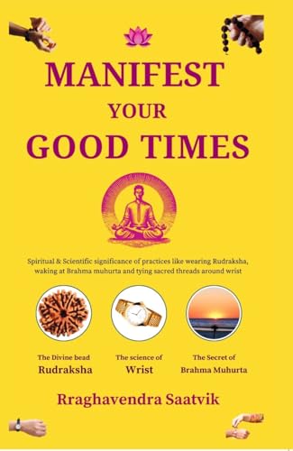 Manifest Your Good Times - Retail Maharaj