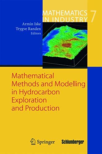 Mathematical Methods and Modelling in Hydrocarbon Exploration and Production: 7 (Mathematics in Industry) - Retail Maharaj
