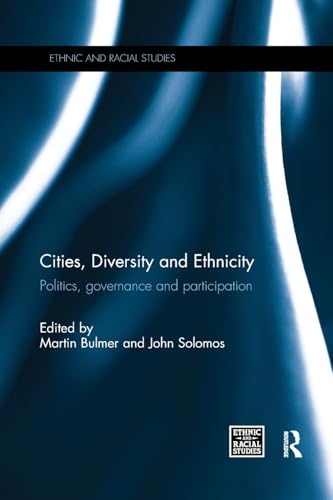 Cities, Diversity and Ethnicity: Politics, Governance and Participation (Ethnic and Racial Studies) - Retail Maharaj