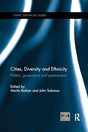 Cities, Diversity and Ethnicity: Politics, Governance and Participation (Ethnic and Racial Studies) - Retail Maharaj
