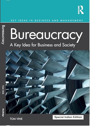 Bureaucracy:A Key Idea for Business and Society - Retail Maharaj