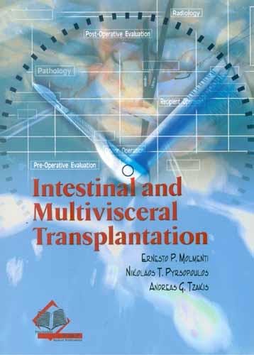 INTESTINAL AND MULTIVISCERAL TRANSPLANTATION