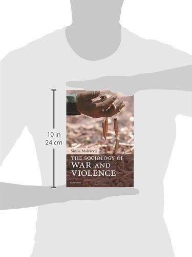 The Sociology of War and Violence