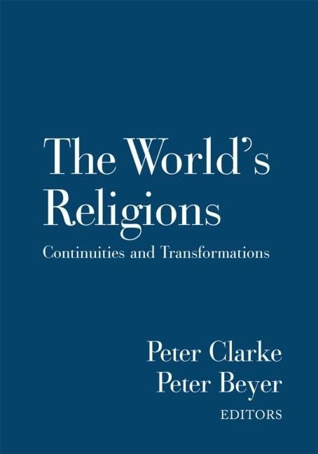 The World's Religions: Continuities and Transformations - Retail Maharaj