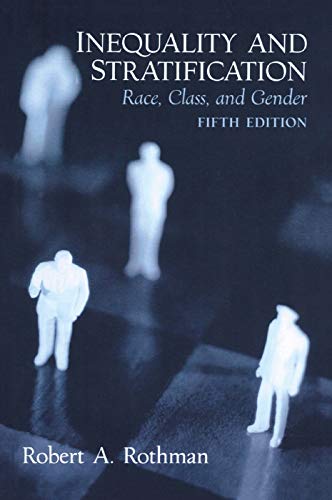 Inequality and Stratification: Race, Class, and Gender - Retail Maharaj