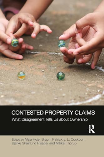 Contested Property Claims: What Disagreement Tells Us About Ownership - Retail Maharaj