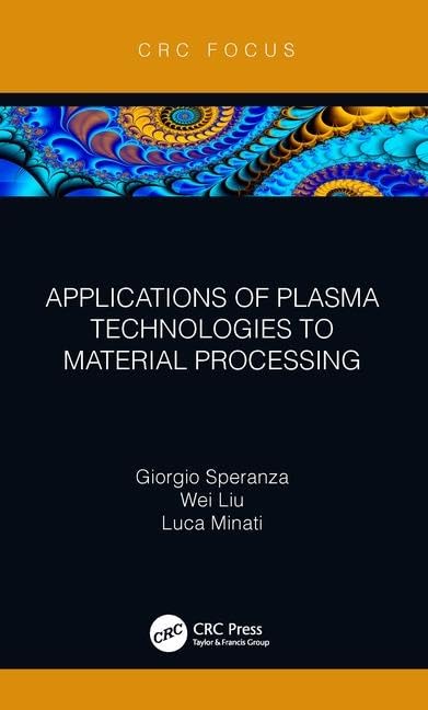 Applications of Plasma Technologies to Material Processing - Retail Maharaj