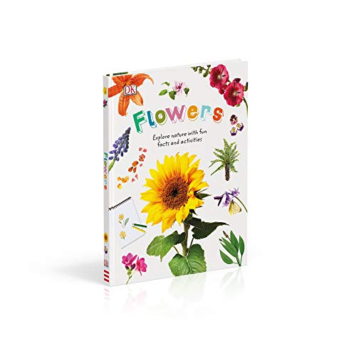 Flowers: Explore Nature with Fun Facts and Activities (Nature Explorers) - Retail Maharaj