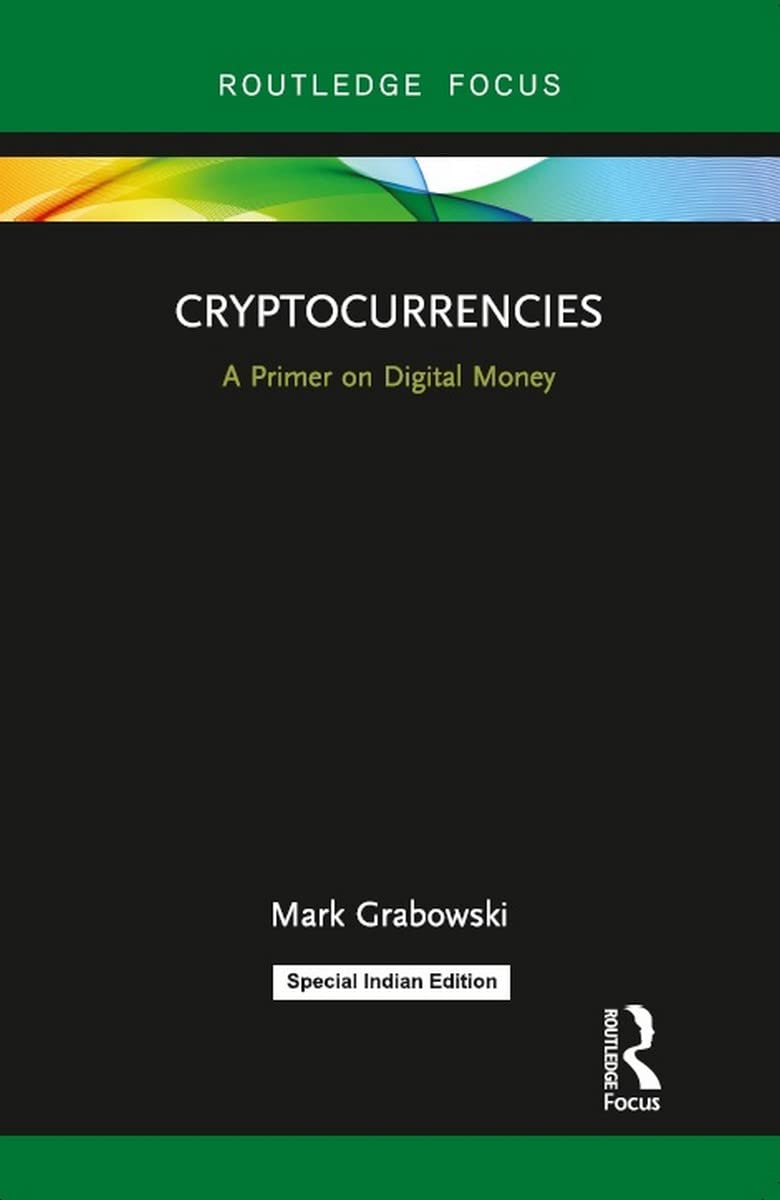 Cryptocurrencies: A Primer on Digital Money - Retail Maharaj