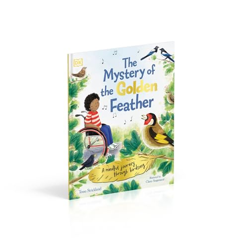 The Mystery of the Golden Feather: A Mindful Journey Through Birdsong - Retail Maharaj