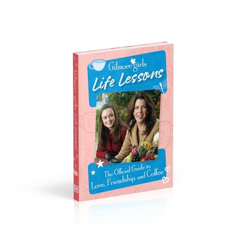 Gilmore Girls Life Lessons: The Official Guide to Love, Friendship, and Coffee - Retail Maharaj
