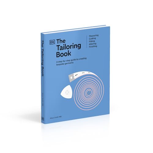 The Tailoring Book: Measuring. Cutting. Fitting. Altering. Finishing - Retail Maharaj