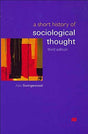 A Short History of Sociological Thought, 3/Ed - Retail Maharaj