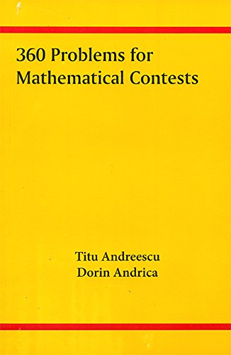 360 PROBLEMS FOR MATHEMATICAL CONTESTS - Retail Maharaj