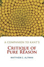 A Companion to Kant's Critique of Pure Reason - Retail Maharaj