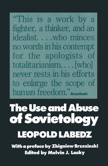 The Use and Abuse of Sovietology - Retail Maharaj