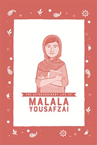 The Extraordinary Life of Malala Yousafzai - Retail Maharaj