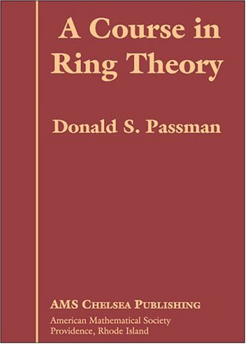 A Course in Ring Theory (AMS Chelsea Publishing) - Retail Maharaj
