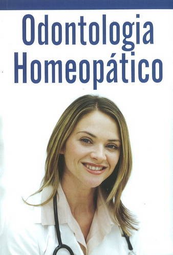 Odontologia Y Homeopatia: 1 - Retail Maharaj