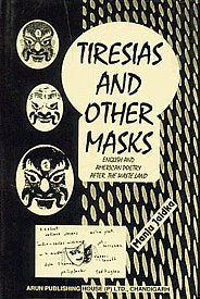 Tiresias & Other Masks:English and American Poetry after "The Waste Land"
