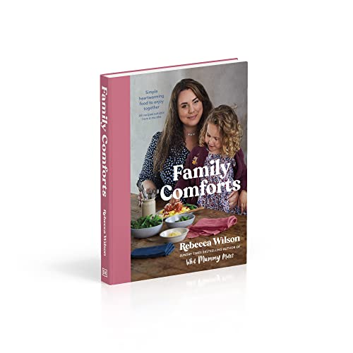 Family Comforts: Simple, Heartwarming Food to Enjoy Together - From the Bestselling Author of What Mummy Makes - Retail Maharaj