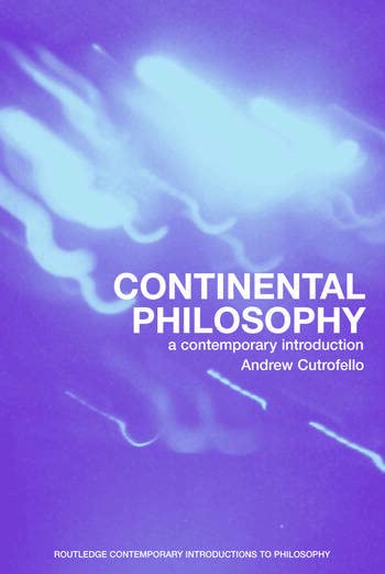 Continental Philosophy A Contemporary Introduction - Retail Maharaj