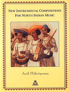 New instrumental Compositions For North Indian Music - Retail Maharaj