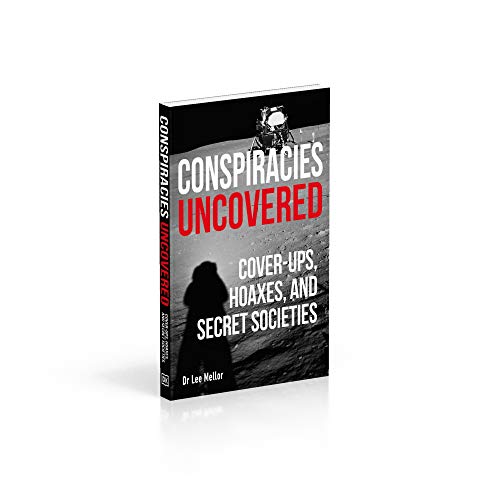 Conspiracies Uncovered: Cover-ups, Hoaxes and Secret Societies - Retail Maharaj