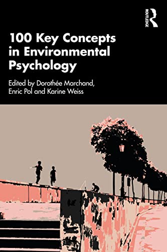 100 Key Concepts in Environmental Psychology - Retail Maharaj