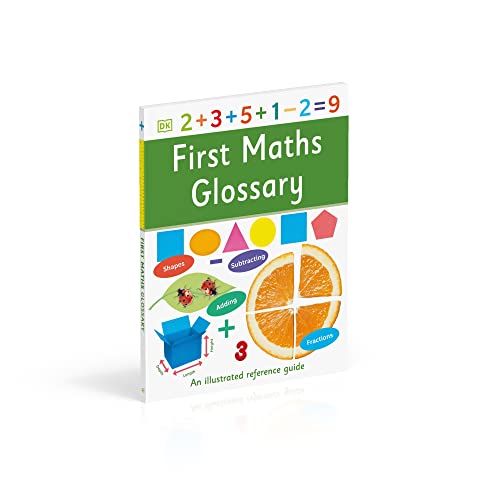 First Maths Glossary: An Illustrated Reference Guide (DK First Reference) - Retail Maharaj