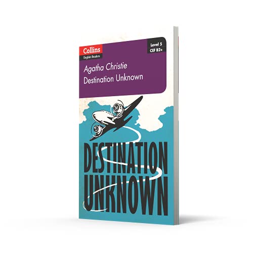 Destination Unknown: B2+ Level 5 (Collins Agatha Christie ELT Readers) - Retail Maharaj