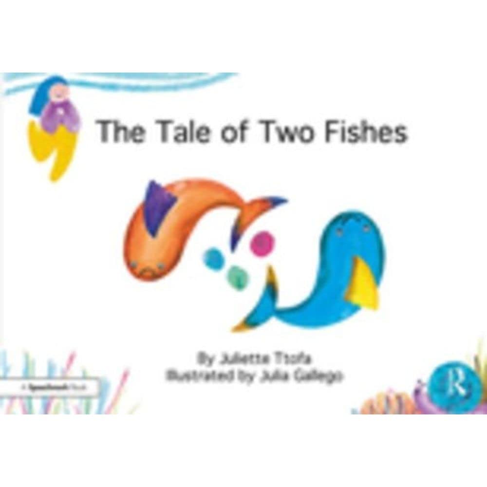 The Tale of Two Fishes: A Story about Resilient Thinking (Nurturing Emotional Resilience Storybooks) - Retail Maharaj