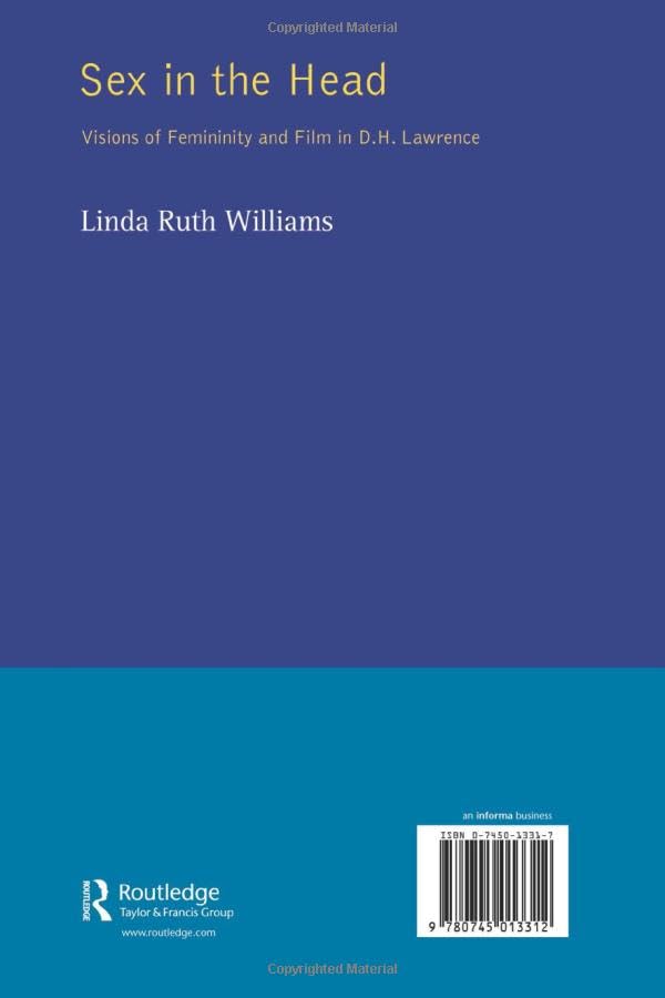 Sex In The Head: Visions of Femininity and Film in D.H. Lawrence - Retail Maharaj