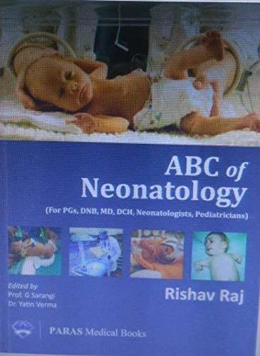 ABC of Neonatology, Rishav Raj - 1st, 2017.0