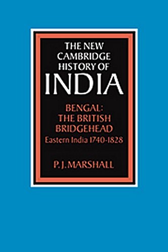 Bengal: The British Bridgehead (New Cambridge Hist of India) - Retail Maharaj