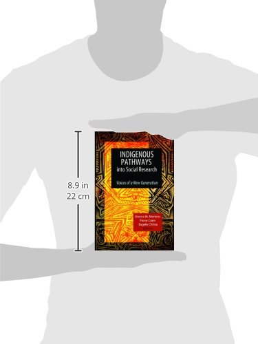 Indigenous Pathways into Social Research: Voices of a New Generation - Retail Maharaj