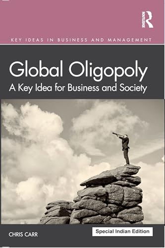 Global Oligopoly:A Key Idea for Business and Society - Retail Maharaj