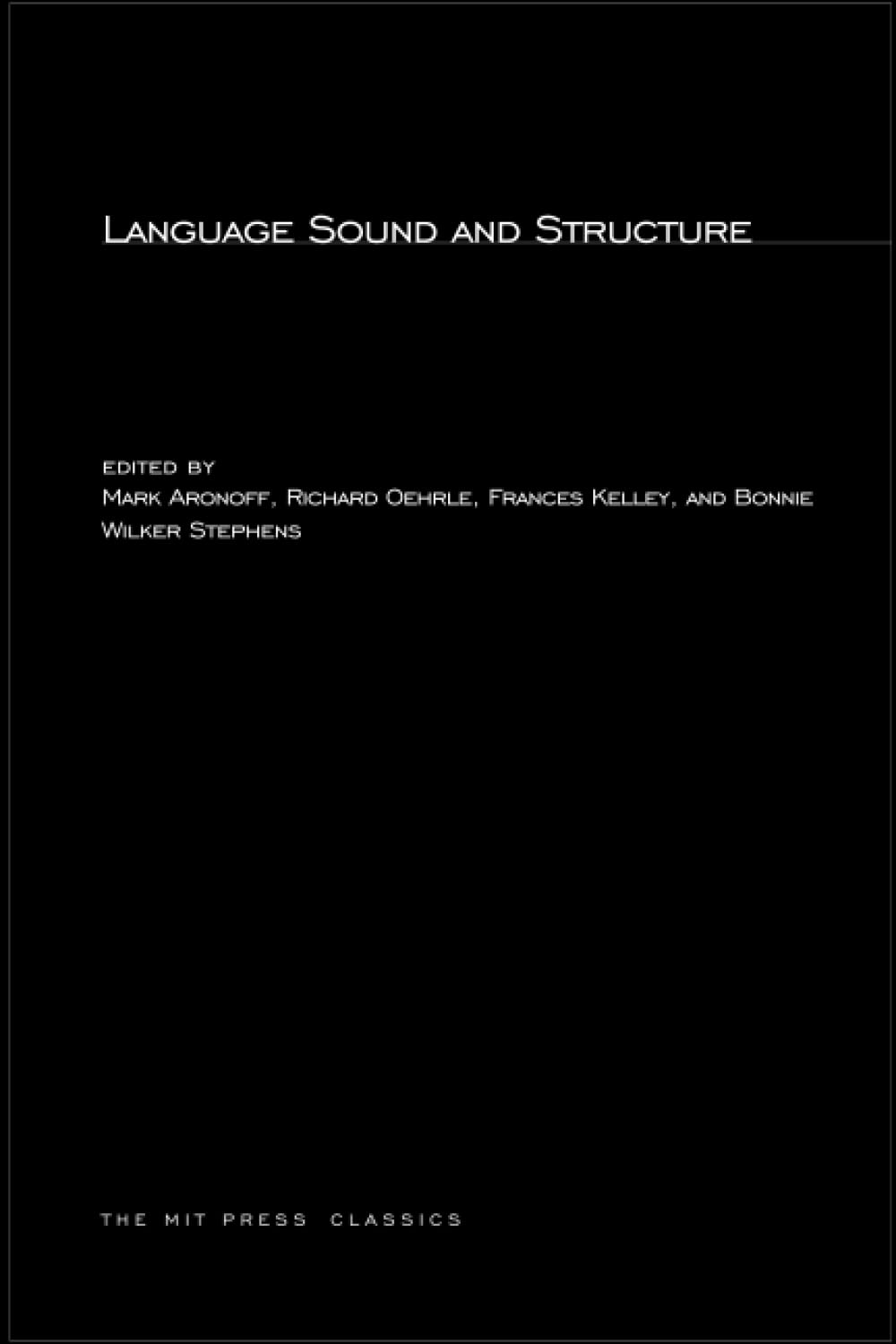 Language Sound & Structure (MIT Press) - Retail Maharaj