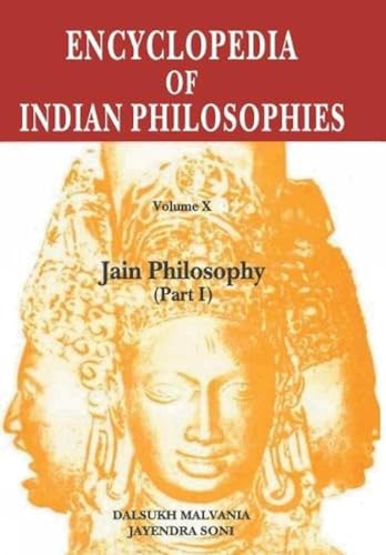 Encyclopedia of Indian Philosophies: Jain Philosophy - Part - 1: 10 - Retail Maharaj