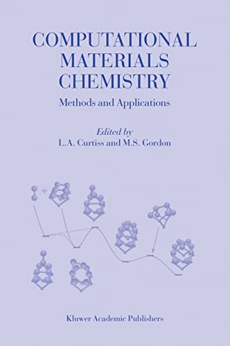 Computational Materials Chemistry: Methods and Applications (Bioelectric Engineering S) - Retail Maharaj