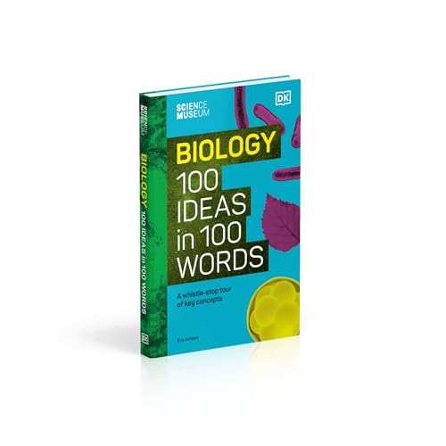 The Science Museum Biology 100 Ideas in 100 Words: A Whistle-Stop Tour of Key Concepts - Retail Maharaj