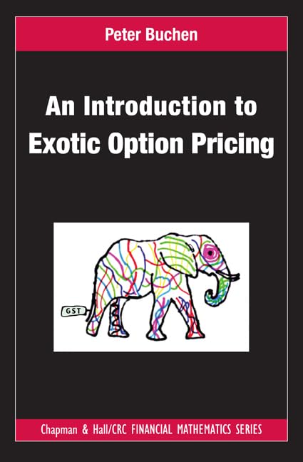 An Introduction to Exotic Option Pricing (Chapman & Hall/CRC Financial Mathematics) - Retail Maharaj
