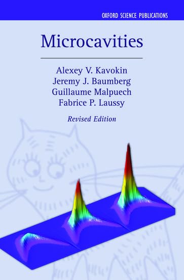 Microcavities: 16 (Series on Semiconductor Science and Technology) - Retail Maharaj