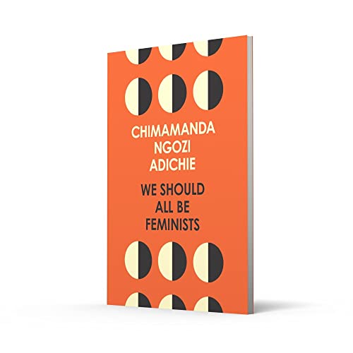 We Should All Be Feminists: A powerful essay on modern feminism and gender equality from the bestselling author of Americanah - Retail Maharaj