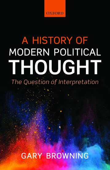 A History of Modern Political Thought: The Question of Interpretation - Retail Maharaj