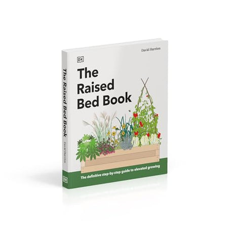 The Raised Bed Book: Get the Most from Your Raised Bed, Every Step of the Way - Retail Maharaj